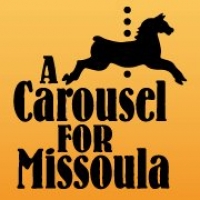 A Carousel For Missoula in Western Montana
